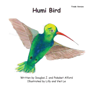 Humi Bird - Trade Version: A Humble Tale