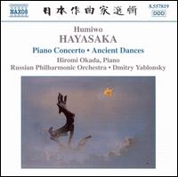 Humiwo Hayasaka: Piano Concerto; Ancient Dances - Hiromi Okada (piano); Russian Philharmonic Orchestra; Dmitry Yablonsky (conductor)