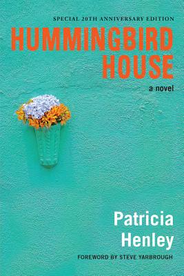 Hummingbird House - Henley, Patricia