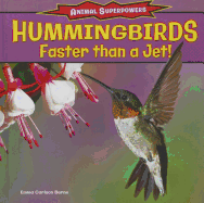 Hummingbirds: Faster Than a Jet!