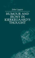 Humour and Irony in Kierkegaard S Thought