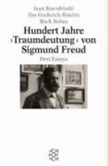 Hundert Jahre ' Traumdeutung' Von Sigmund Freud