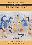Hundred in the Hand - III, Joseph M Marshall (Read by), and Terry, John (Read by)
