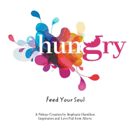 Hungry: Feed Your Soul