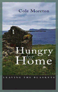 Hungry for Home: Leaving the Blaskets