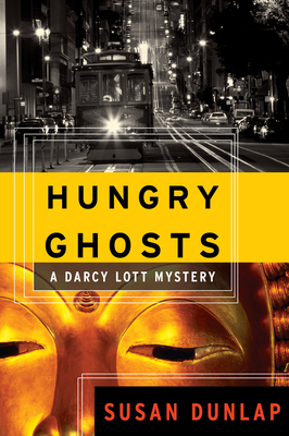Hungry Ghosts - Dunlap, Susan