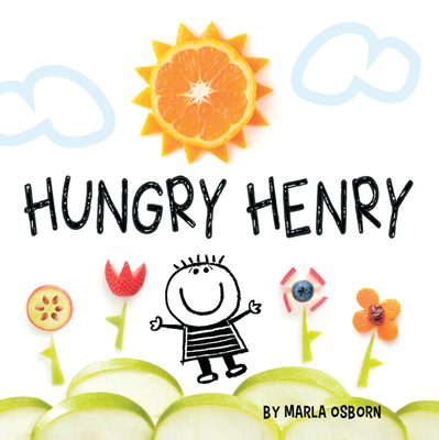 Hungry Henry - Osborn, Marla
