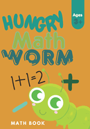 Hungry Math Worm: Learning Book