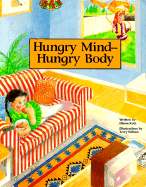 Hungry Mind--Hungry Body: Childhood Obesity