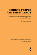 Hungry People and Empty Lands: An Essay on Population Problems and International Tensions