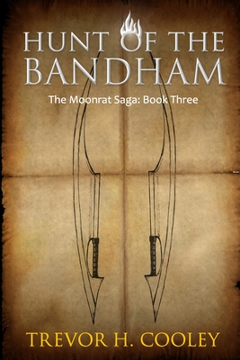 Hunt of the Bandham: The Bowl of Souls: Book Three - Cooley, Trevor H