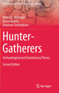 Hunter-Gatherers: Archaeological and Evolutionary Theory