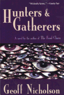 Hunters and Gatherers
