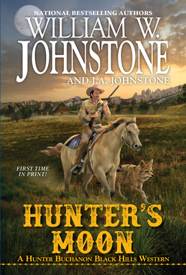 Hunter's Moon - Johnstone, William W, and Johnstone, J A