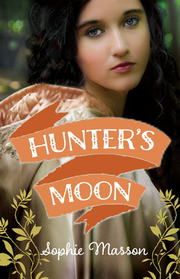 Hunter's Moon - Masson, Sophie