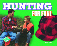 Hunting for Fun!