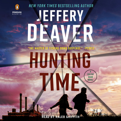 Hunting Time - Deaver, Jeffery, and Griffith, Kaleo (Read by)