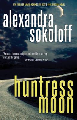 Huntress Moon - Sokoloff, Alexandra