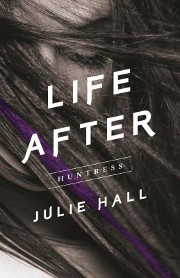 Huntress - Hall, Julie