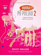 Hurra!!! Po Polsku: Student's Workbook v. 2