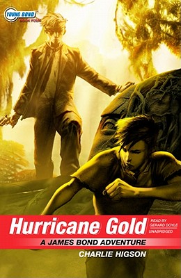 Hurricane Gold - Higson, Charlie, and Doyle, Gerard (Read by)