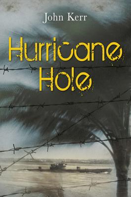 Hurricane Hole - Kerr, John