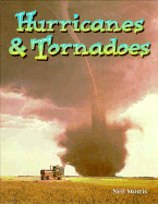 Hurricanes and Tornadoes - Morris, Neil