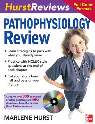 Hurst Reviews Pathophysiology Review - Hurst, Marlene