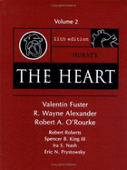 Hurst's the Heart, Vol 2 - Fuster, Valentin, MD, PhD, and Alexander, R Wayne, M.D., PH.D, and O'Rourke, Robert A
