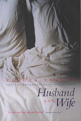 Husband And Wife - Shalev, Zeruya, and Bilu, Dalya (Translated by)