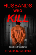 Husbands Who Kill