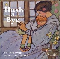 Hush a Bye - 