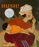 Hush!: A Thai Lullaby - Ho, Minfong