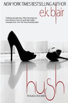 Hush - Edits, Adept (Editor), and Blair, E K