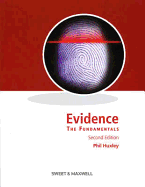 Huxley: Evidence - the Fundamentals