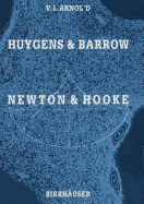 Huygens and Barrow, Newton and Hooke: Pioneers in Mathematical Analysis and Catastrophe Theory from Evolvents to Quasicrystals