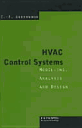 HVAC Control: Modelling, Analysis and Design