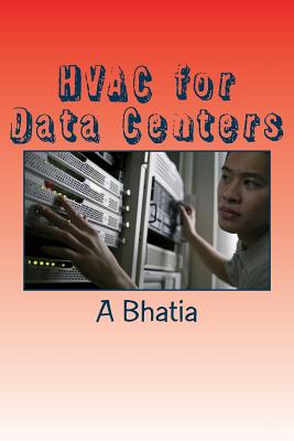 HVAC for Data Centers: e-Book - Bhatia, A