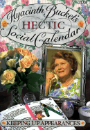 Hyacinth Bucket's hectic social calendar