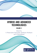 Hybrid and Advanced Technologies: Proceedings of the International Conference on Hybrid and Advanced Technologies (Ichat 2024), April 26-28, 2024, Ongole, Andhra Pradesh, India (Set)