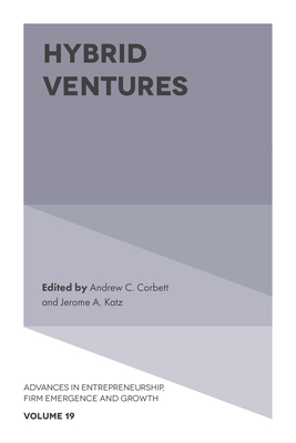 Hybrid Ventures - Corbett, Andrew C (Editor), and Katz, Jerome A (Editor)