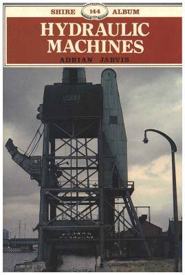 Hydraulic Machines - Jarvis, Adrian