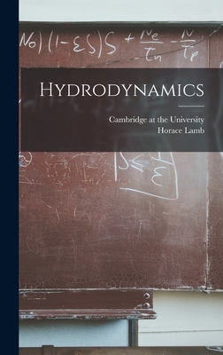 Hydrodynamics - Lamb, Horace, and Cambridge at the University (Creator)