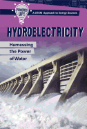 Hydroelectricity: Harnessing the Power of Water