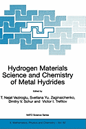 Hydrogen Materials Science and Chemistry of Metal Hydrides