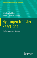 Hydrogen Transfer Reactions: Reductions and Beyond