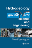 Hydrogeology: Groundwater Science and Engineering