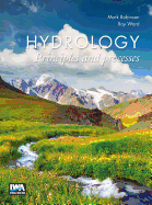 Hydrology: Principles and Processes