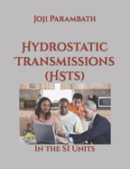 Hydrostatic Transmissions (HSTs): In the SI Units