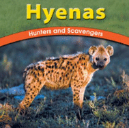 Hyenas: Hunters and Scavengers - Richardson, Adele D